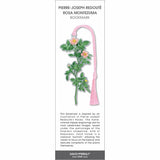 Rosa Montezuma bookmark inspired by Pierre-Joseph Redouté, featuring a botanical illustration of a flowering rose stem with pink blossoms and green leaves, paired with a pink tassel.